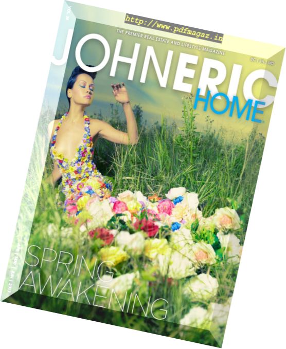 John Eric Home – April-May-June 2017