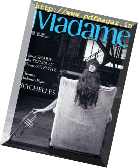 Madame Magazine – Ete 2017