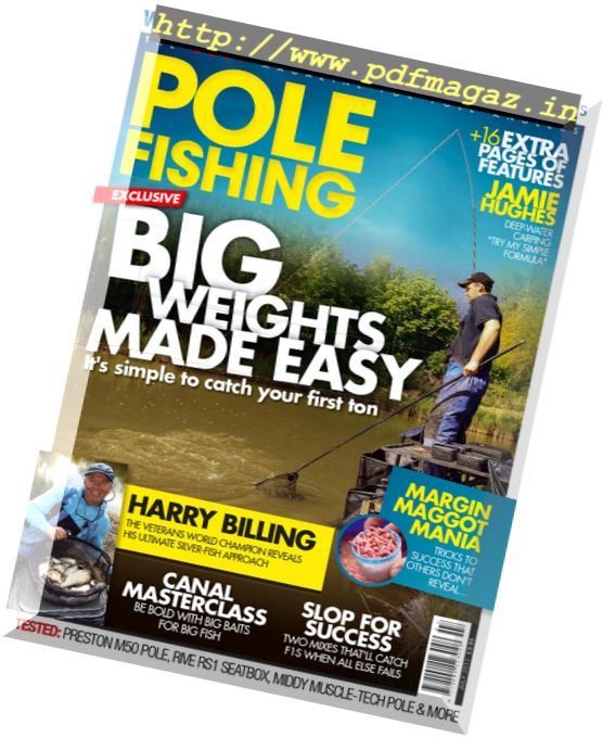 Pole Fishing – July 2017