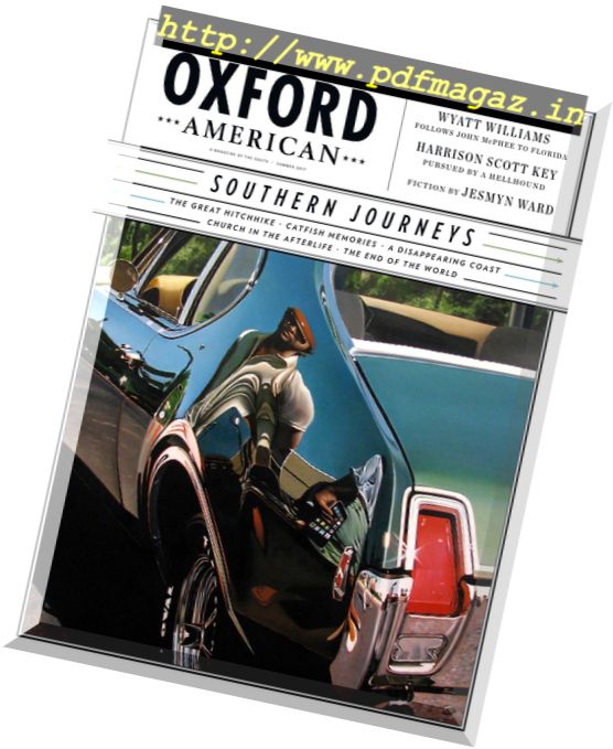 The Oxford American – Summer 2017