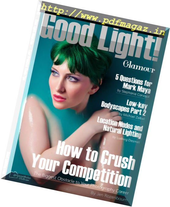 Good Light! – Issue 41, 2017