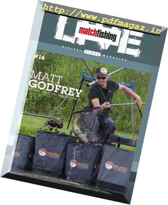 Match Fishing Live – Issue 16, 2017