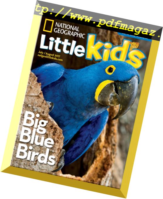 National Geographic Little Kids – July-August 2017