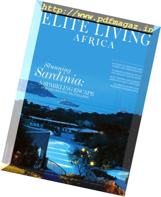 Elite Living Africa – Issue 3, 2017