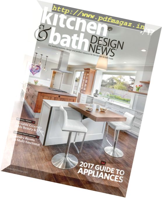 Kitchen & Bath Design News – July 2017