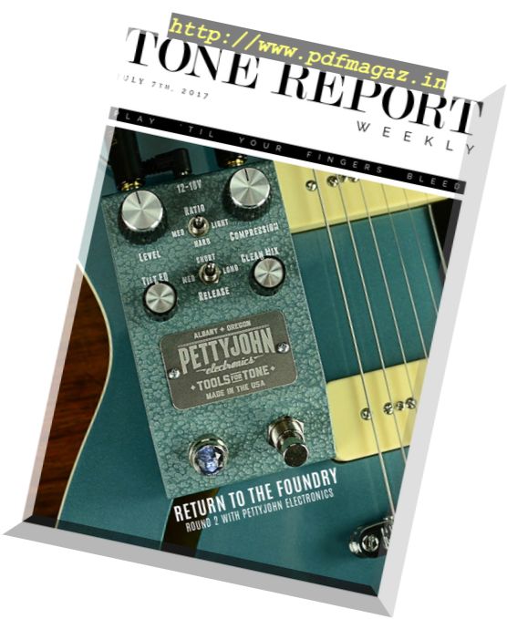 Tone Report Weekly – Issue 187, 7 July 2017