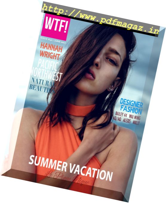 WTF! Magazine – June 2017