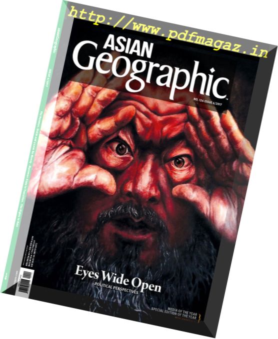 Asian Geographic – Issue 4, 2017