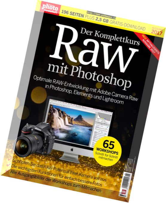 Digital Photo Sonderheft – Der Komplettkurs Raw mit Photoshop – Nr.1 2017