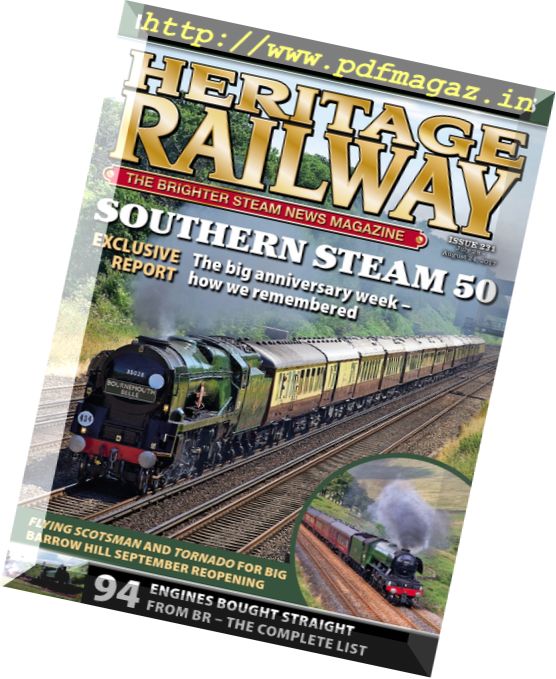 Heritage Railway – July 28 – 24 August 2017