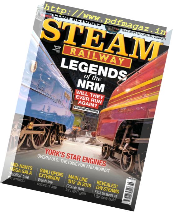 Steam Railway – 14 July – 10 August 2017