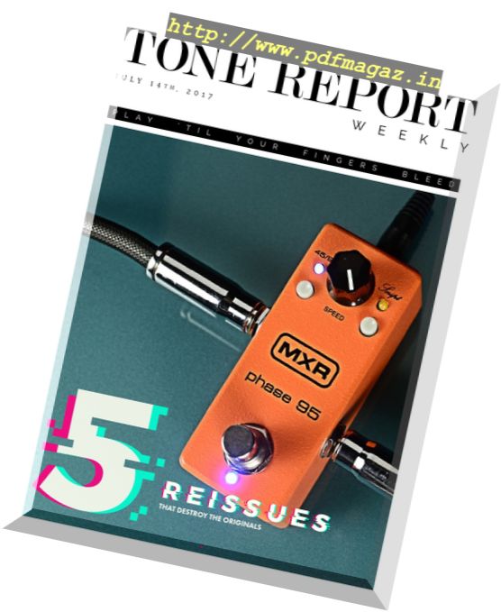 Tone Report Weekly – Issue 188, 14 July 2017