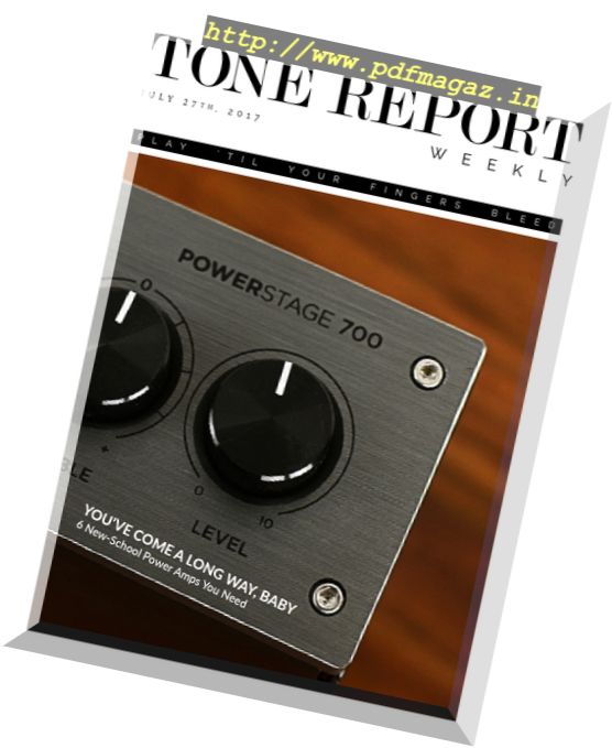 Tone Report Weekly – Issue 190, 28 July 2017