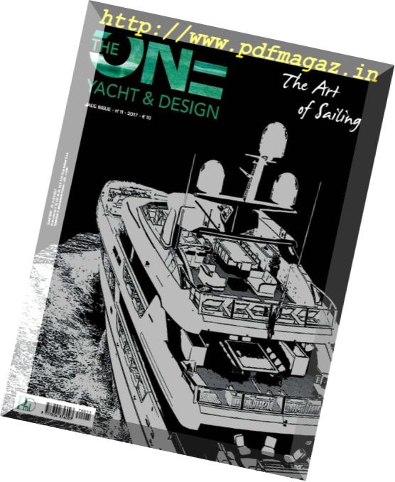 The One Yacht & Design – Issue 11, 2017