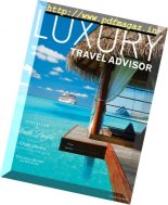 Luxury Travel Advisor – August 2017