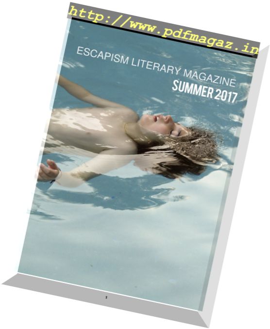Escapism Literary Magazine – Summer 2017
