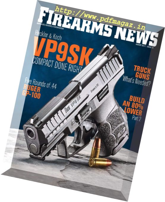 Firearms News – Volume 71 Issue 18 2017
