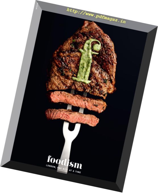Foodism – Issue 22, 2017