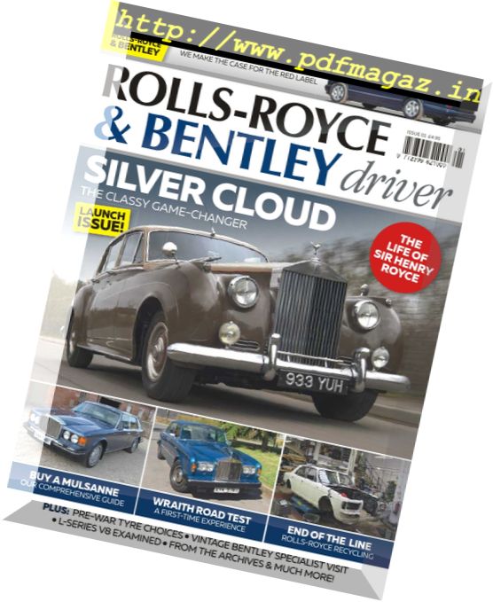 Rolls-Royce & Bentley Driver – Issue 1, 2017