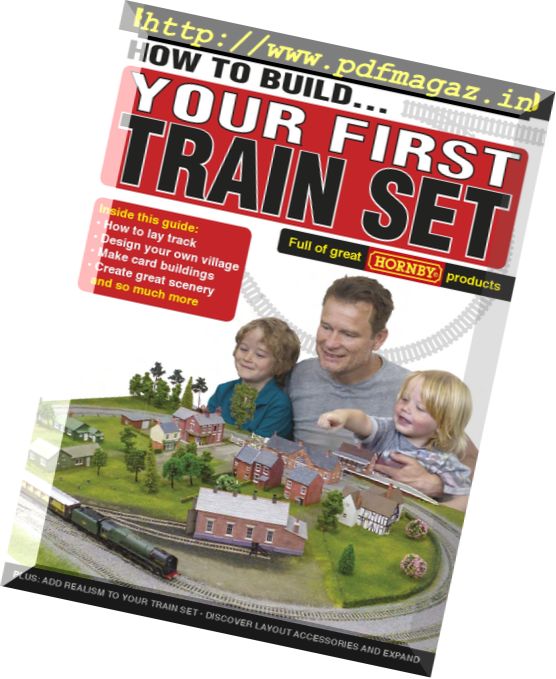 How to build – Your First Train Set (British Railway Modelling Special – 2017)