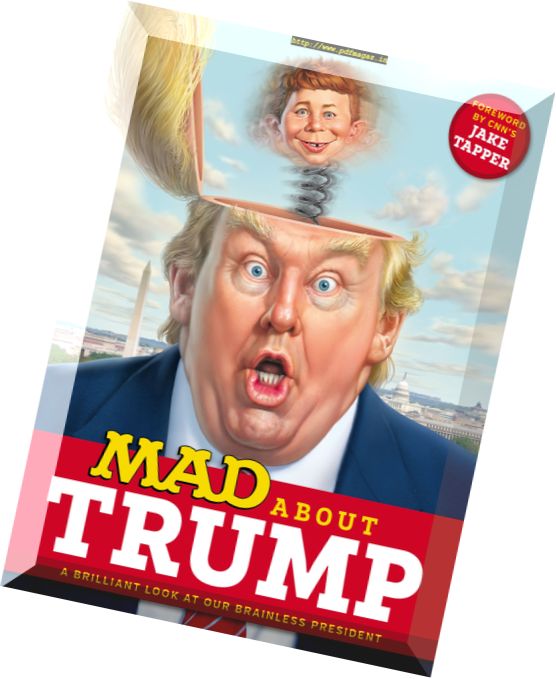MAD Magazine – MAD About Trump A Brilliant Look at Our Brainless President (2017)