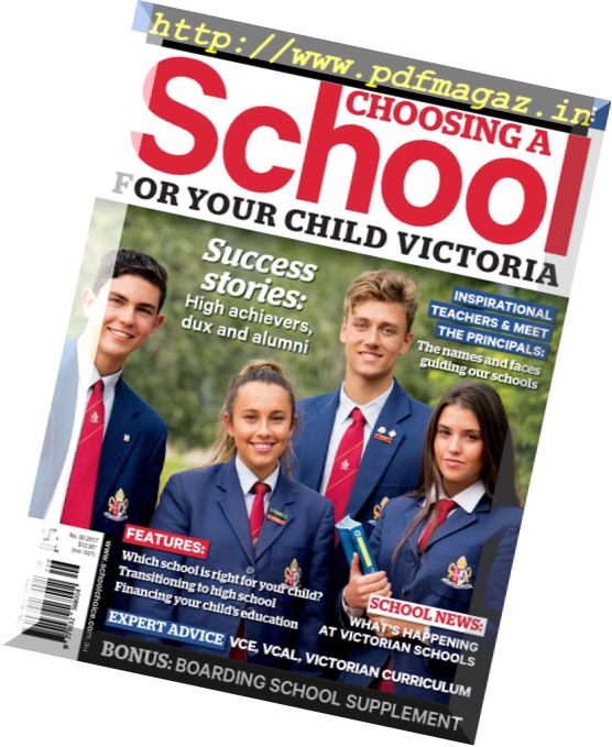Choosing a School for Your Child Victoria – Issue 30 2017