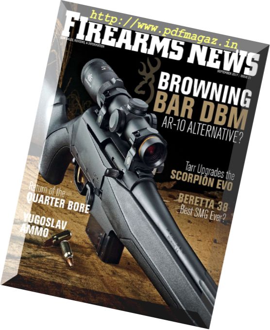 Firearms News – Volume 71 Issue 21 2017