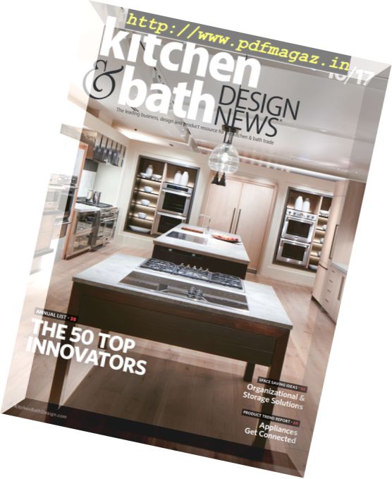 Kitchen & Bath Design News – October 2017
