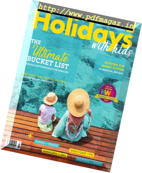 Holidays With Kids – Vol. 53, 2017