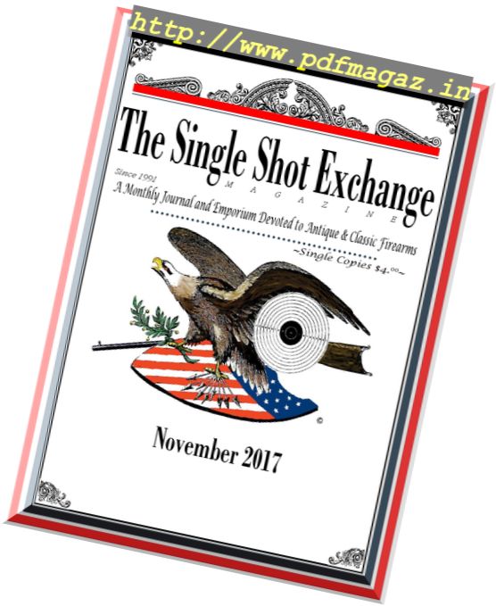 The Single Shot Exchange – November 2017