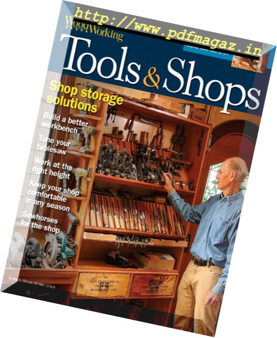 Fine Woodworking – Tools & Shops – Winter 2018