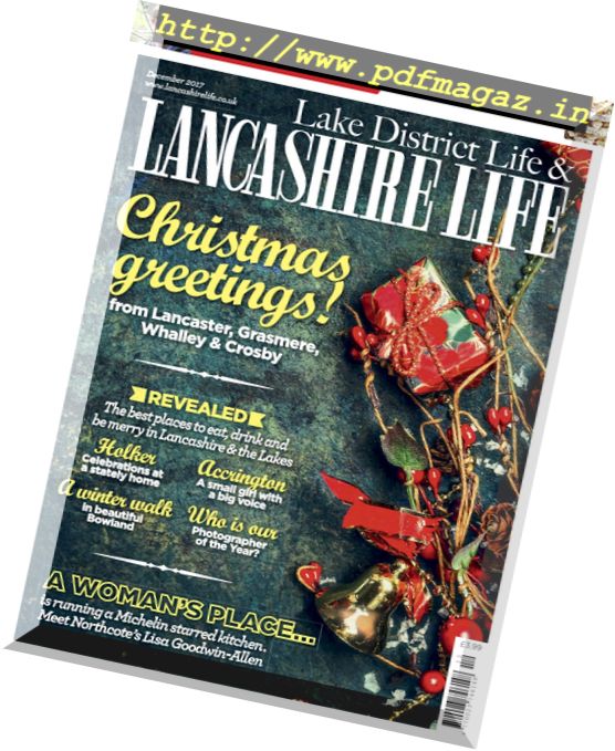 Lake District Life & Lancashire Life – December 2017