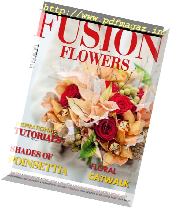Fusion Flowers – December 2017 – January 2018