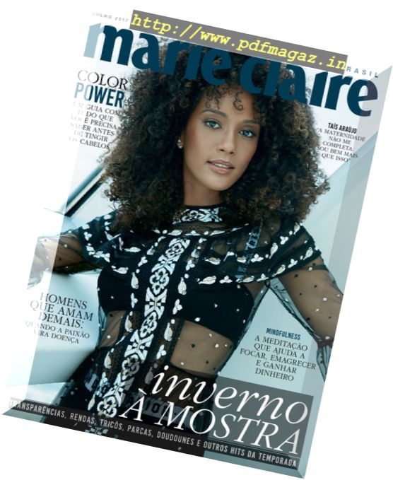 Marie Claire – Brazil – Issue 316, Julho 2017