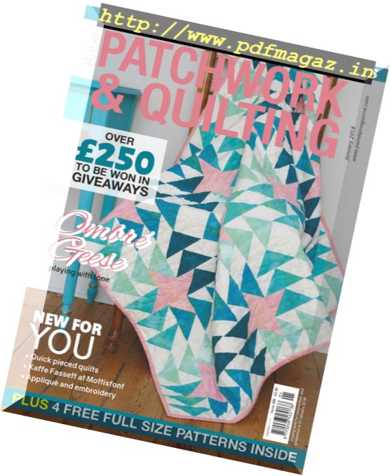 Patchwork & Quilting UK – January 2018