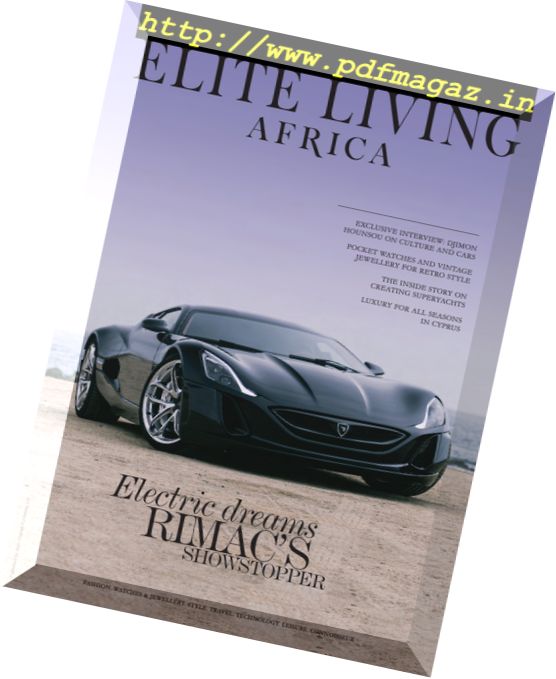 Elite Living Africa – Issue 6, 2017