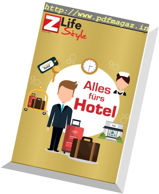 Zett Life Style – Alles furs Hotel – Oktober 2017