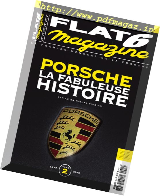 Flat 6 Magazine – Hors-Serie N 5 – Octobre 2015