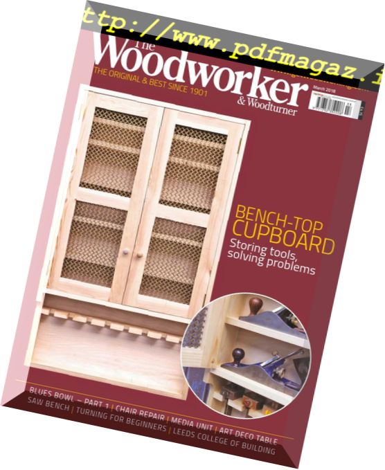 The Woodworker & Woodturner – March 2018