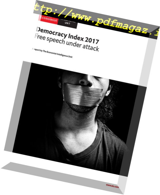 The Economist (Intelligence Unit) – Democracy Index 2017, Free speech under attack 2018