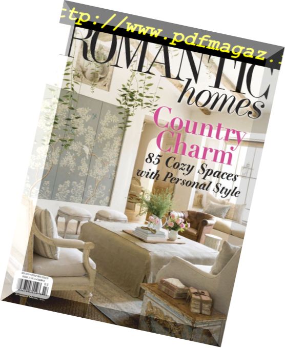 Romantic Homes – March 2018