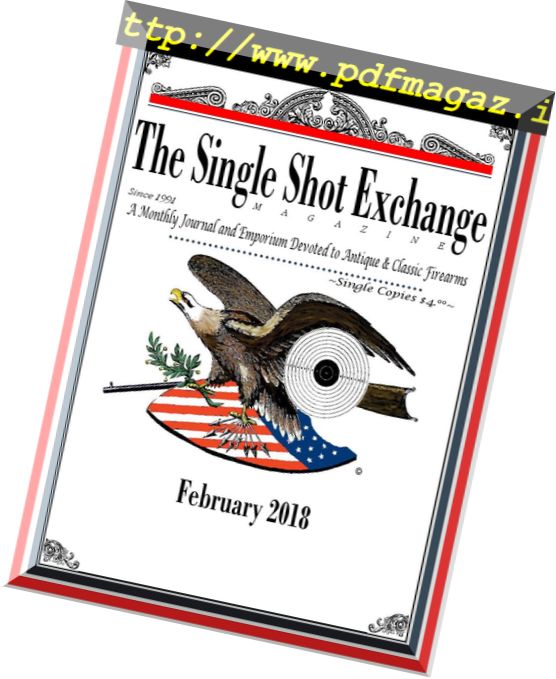 The Single Shot Exchange – February 2018