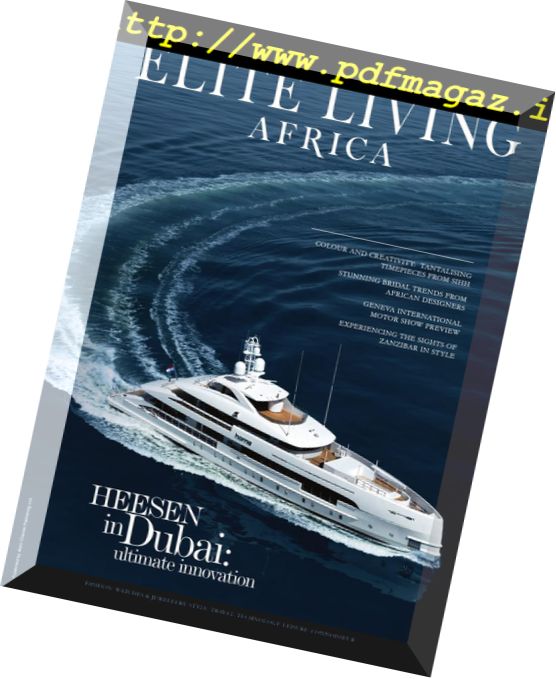 Elite Living Africa – Issue 1, 2018