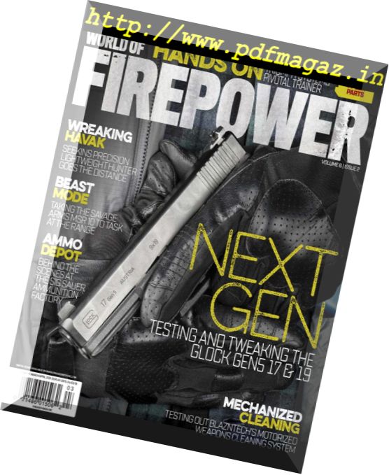 World of Firepower – March-April 2018