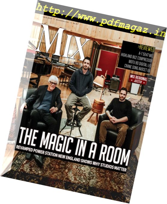 Mix Magazine – March 2018