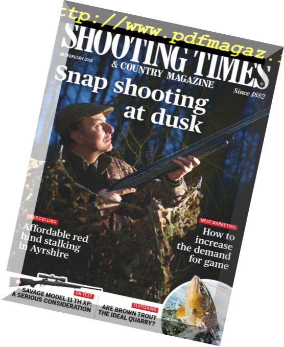 Shooting Times & Country – 28 February 2018