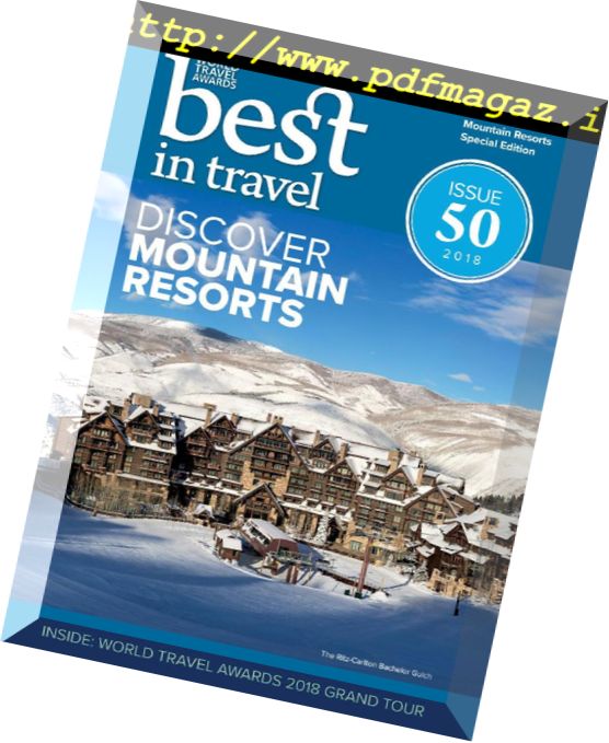 Best In Travel Magazine – Issue 50, 2018