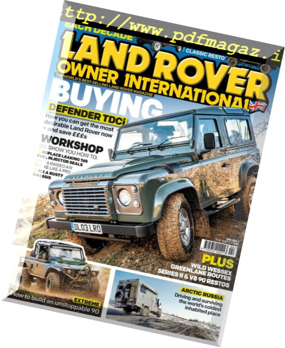 Land Rover Owner – April 2018