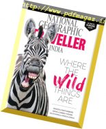 National Geographic Traveller India – February 2018