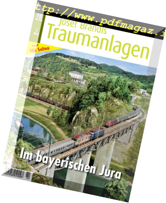 Eisenbahn Journal – Josef Brandls Traumanlagen – Nr.1 2018